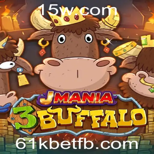 JMania3Buffalo: Uma Imersão no Universo do Jogo com a 61kbet